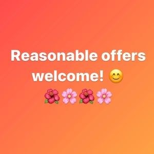 Reasonable offers welcome!